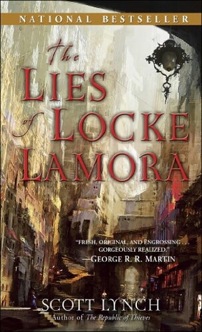 The Lies of Locke Lamora by Scott Lynch.jpg